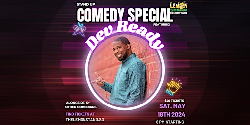 Dev Ready | Saturday, May 18th @ The Lemon Stand Comedy Club | The Lemon Stand