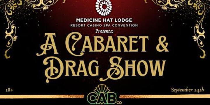 A Cabaret & Drag Show at the Medicine Hat Lodge | Medicine Hat Lodge Trademark Collection by Wyndham