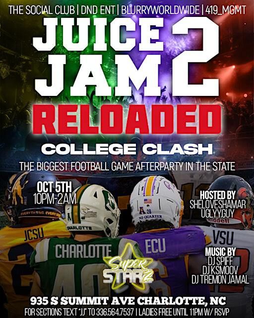 JUICE JAM 2 RELOADED College Clash Official Football Game Afterparty