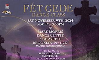 FÈT GEDE DANCE CLASS 2024 | Mark Morris Dance Group