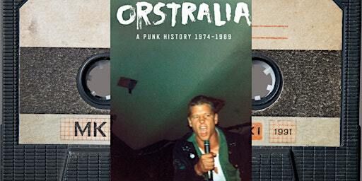 In conversation with Tristan Clark - Orstralia: A Punk History 1974-1989 | Brunswick Library