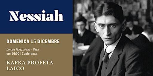 Conferenza | KAFKA PROFETA LAICO DEI TORMENTI DELLA MODERNITÀ | Domus Mazziniana