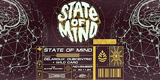State of Mind | The Butter Factory