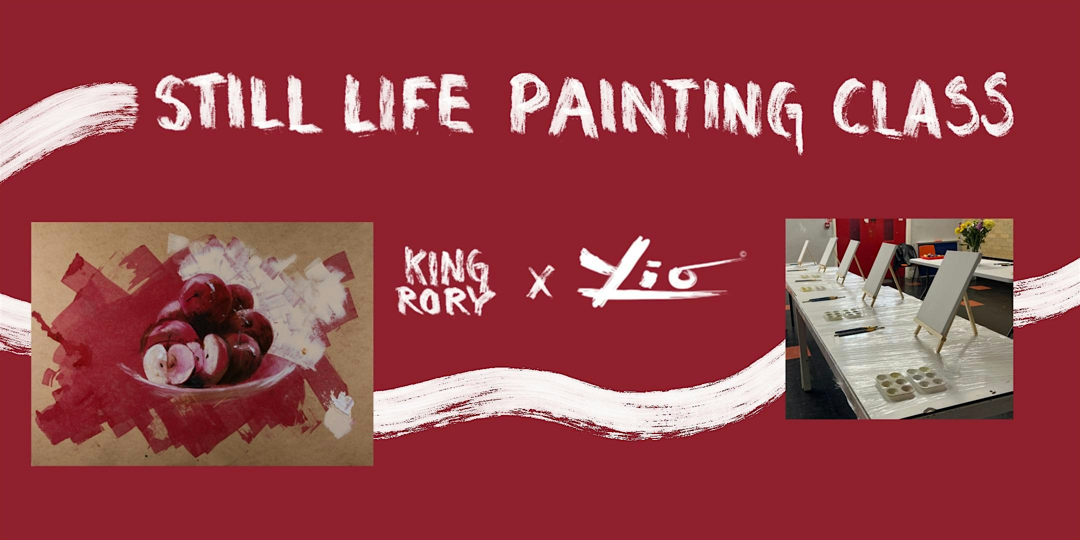 Still Life Painting Class | King Rory and Friends Groom Room & Daycare