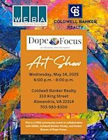 Dope Focus Art Show | Coldwell Banker Realty - Alexandria