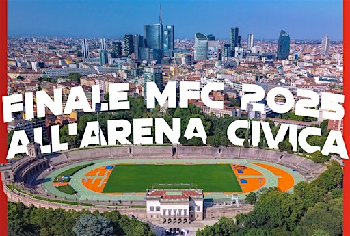 FINALISSIMA MILANO FOOTBALL CUP | Arena Civica Gianni Brera