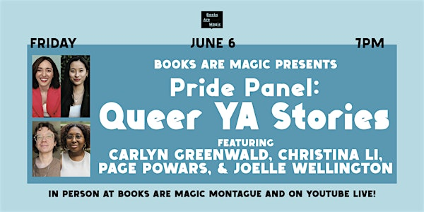 In-Store: Pride Panel: Celebrating Queer YA Stories | Books Are Magic Montague