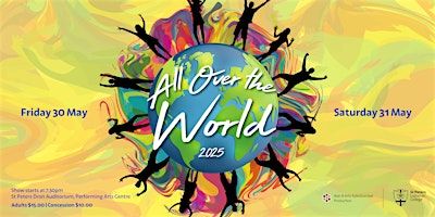 Kaleidoscope 2025 | "All Over the World" | Saturday Performance | St Peters Performing Arts Centre