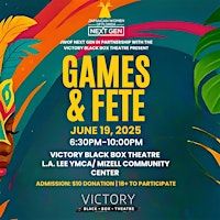 JWOF Next Gen Games & Fête | L.A. Lee YMCA/Mizell Community Center