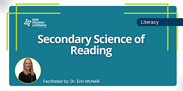Secondary Science Of Reading | Central Indiana Educational Service Center