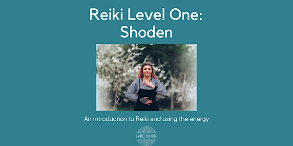 Reiki Level One Training 17th November 2025 | Hitchin