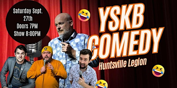 YSKB Comedy at the Huntsville Legion | Royal Canadian Legion Branch 232