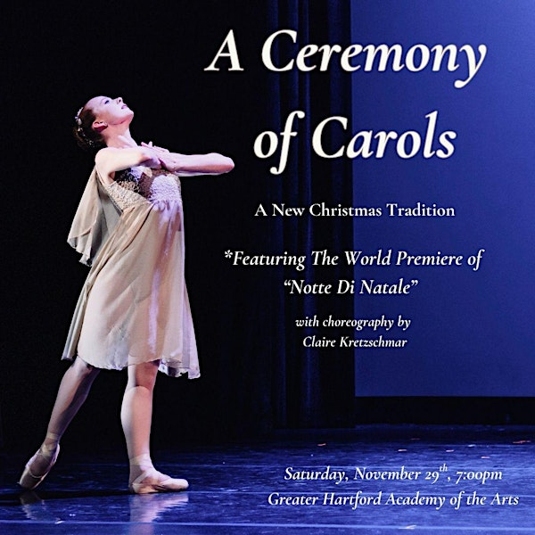 A Ceremony of Carols | The Theater of the Performing Arts