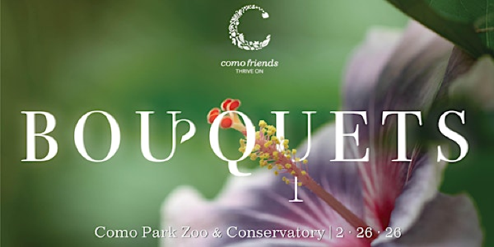 Bouquets 2026 | Como Park Zoo & Conservatory