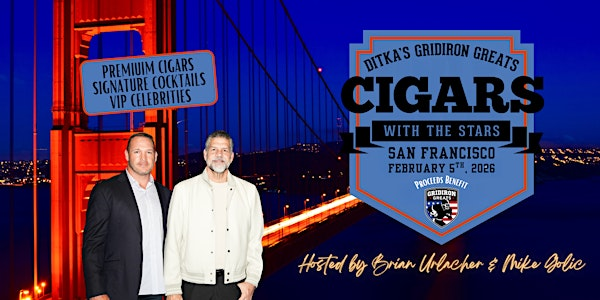 2026 Ditka's Gridiron Greats Cigars with the Stars VIP Super Bowl Party | Merchants Exchange Building