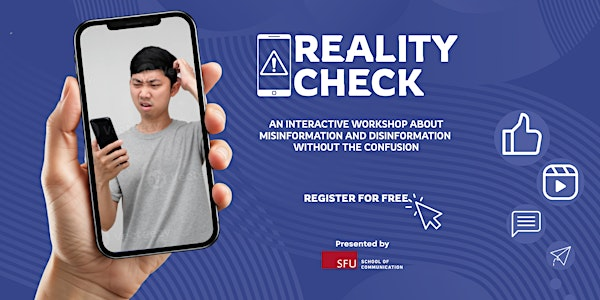Reality Check | Interactive Media Literacy Workshop | Simon Fraser University