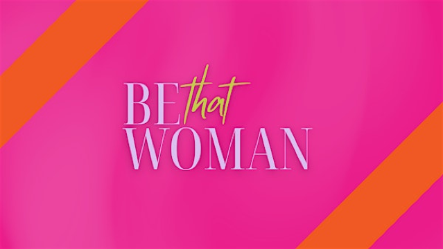 2026 Seattle Women's Day: Be That Woman | McKinley Hall - E.E. Bach Theatre