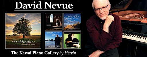 David Nevue - An Evening at the Piano - Bluffton, SC | Kawai Piano Gallery by Herrin