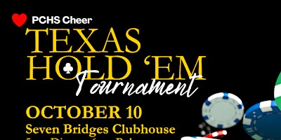 PCHS Cheer Texas Hold 'Em Tournament | Seven Bridges Neighborhood Community Center