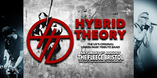 Hybrid Theory - The UK’s No.1 Linkin Park Tribute Band | The Fleece
