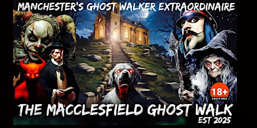 FLECKY BENNETT’S THE MACCLESFIELD GHOST WALK | Nags Head