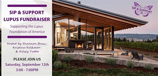 Sip & Support - 6th Annual Lupus Fundraiser | L'Angolo Estate