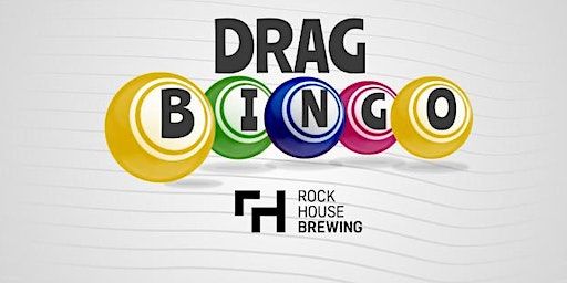 Rock House Brewing September Drag Bingo (Lexington) | 119 Luigart Ct