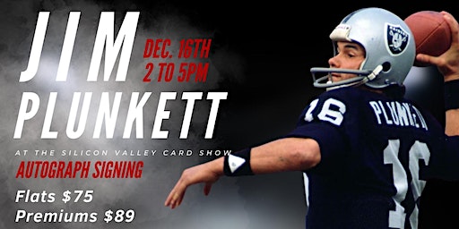 Jim Plunkett meet and greet at The Silicon Valley Card Show | 1600 Saratoga Ave