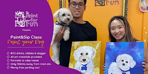 Paint Your Dog | Melbourne Painting Class | Paint for Fun's Studios