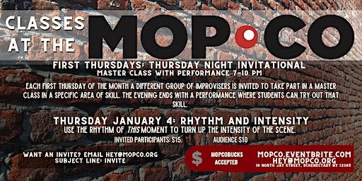 First Thursdays Thursday Night Invitational: Master Class With Performance | MOPCO:The Mopco Improv Theatre