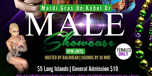 MARDI GRAS MALE SHOWCASE | RUBYS EVENT HALL