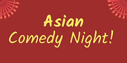 Asian Comedy Night! | Free Times Cafe