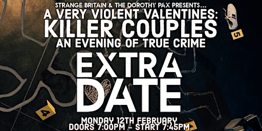 A Very Violent Valentines: Killer Couples 12/02/24 | The Dorothy Pax