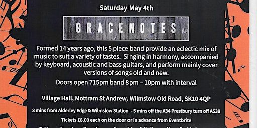 Gracenotes | Village Hall, Mottram St Andrew