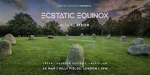 ❂ Ecstatic Equinox ❂ | Hilly Fields Stone Circle