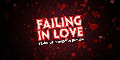 FAILING IN LOVE • Stand-up Comedy in English about love | MINT BAR