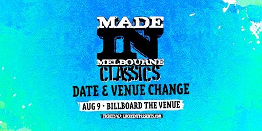 Made In Melbourne | Billboard | Aug 9th | 170 Russell St