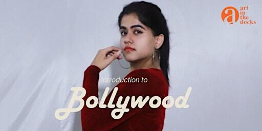 Introduction to Bollywood Dance | Art in the Docks