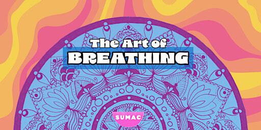 The Art of Breathing: A Creative Mindfulness Workshop | Seven Oaks Park