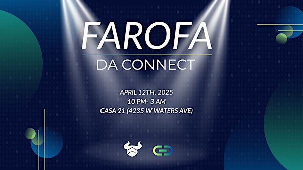 Farofa da Connect 2025 | Casa 21 Restaurant Bar & Grill