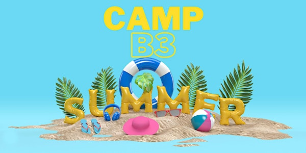2025 Camp B3 4-8 Week-Long Camp Programs | B3 Yoga and Wellness Center