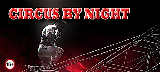 Circus By Night Llandudno | Bodafon Fields
