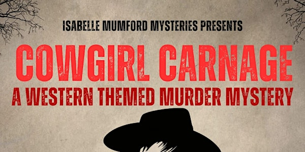 Cowgirl Carnage Murder Mystery Dinner | Parlours of Saltburn