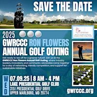 GWRCCC Ron Flowers Annual Golf Tournament & Wine Tasting | Lake Presidential Golf Club