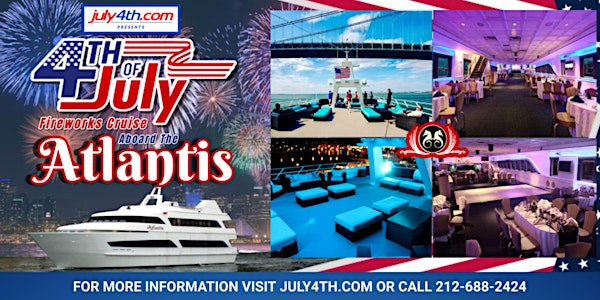 Luxury NYC July 4th Fireworks Cruise on Atlantis Yacht | The Atlantis yacht