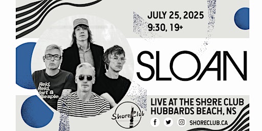 Sloan - Live at the Shore Club - $45 (FRIDAY) | Shore Club