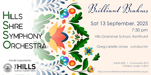 HSSO Presents: Brilliant Brahms | The Hills Grammar School
