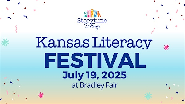 2025 Kansas Literacy Festival | Bradley Fair Shopping Center
