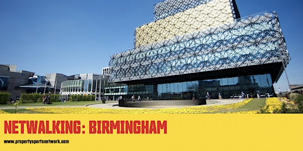 NETWALKING BIRMINGHAM: Property & Construction networking | Library of Birmingham