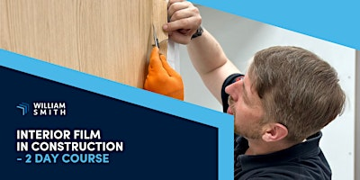 Interior Film in Construction - 2 Day Course | William Smith